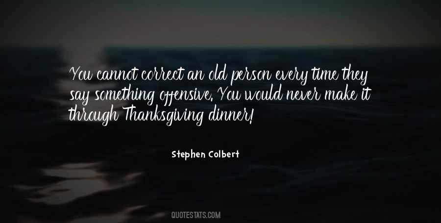 Quotes About Thanksgiving Dinner #1715447