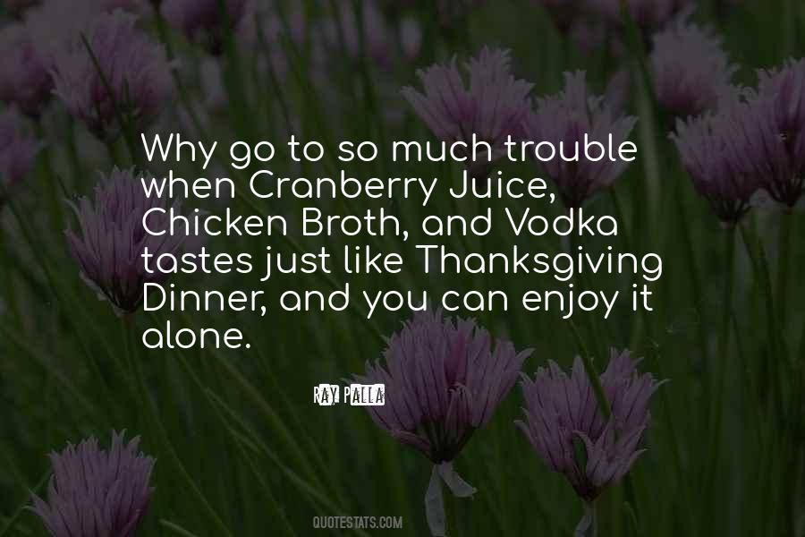 Quotes About Thanksgiving Dinner #224327