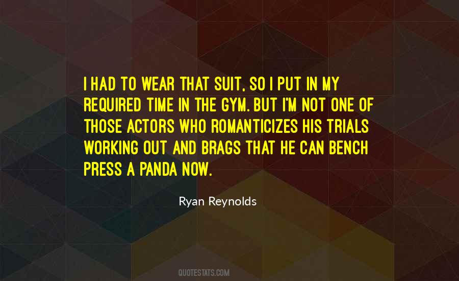 Quotes About Ryan Reynolds #260550