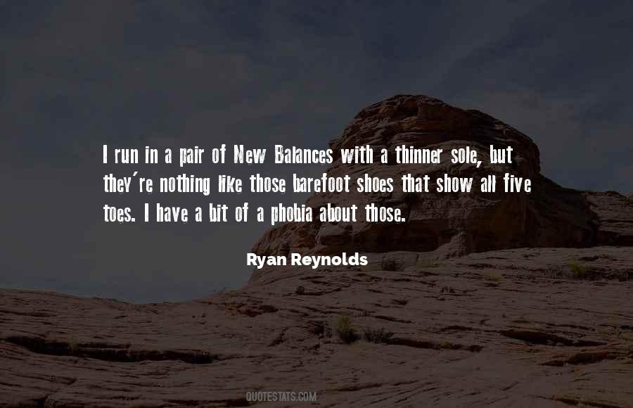 Quotes About Ryan Reynolds #697841