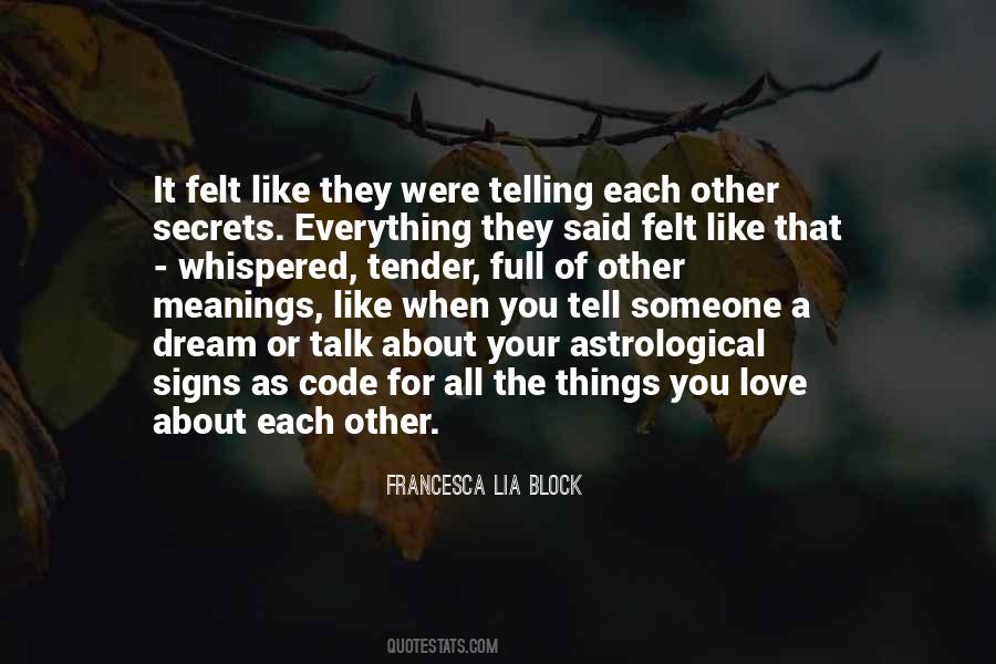 Quotes About Telling Secrets #1792495