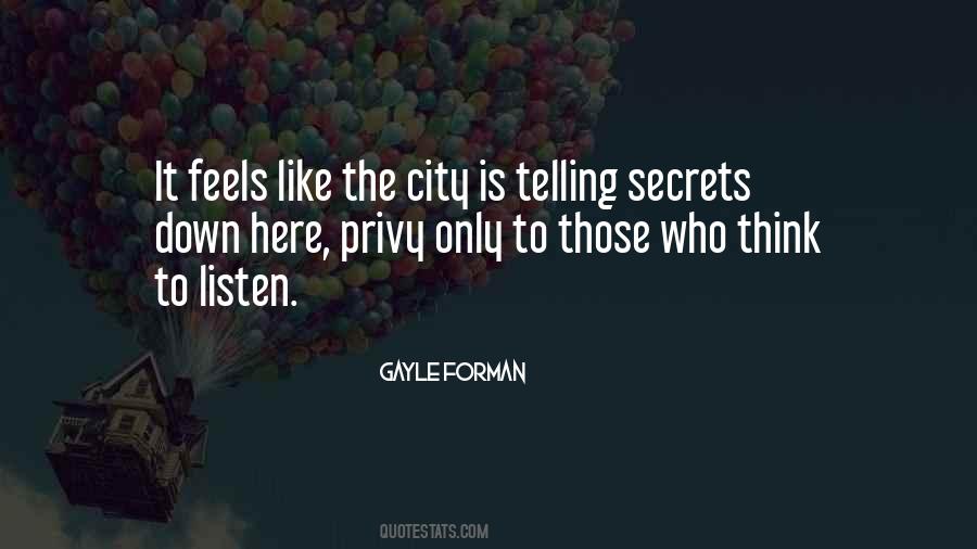 Quotes About Telling Secrets #360259