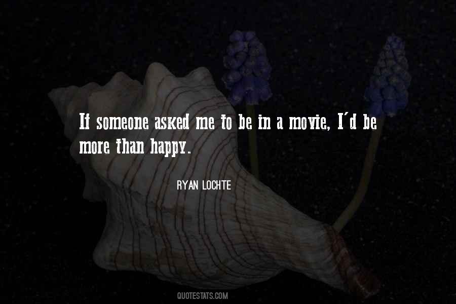 Quotes About Ryan Lochte #1431140