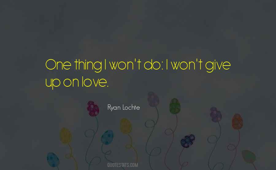 Quotes About Ryan Lochte #1800431