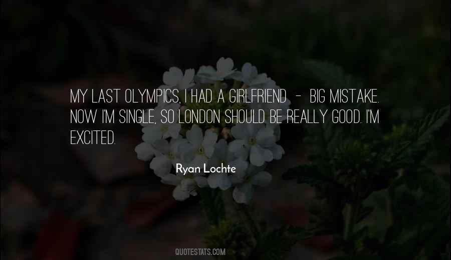 Quotes About Ryan Lochte #542324