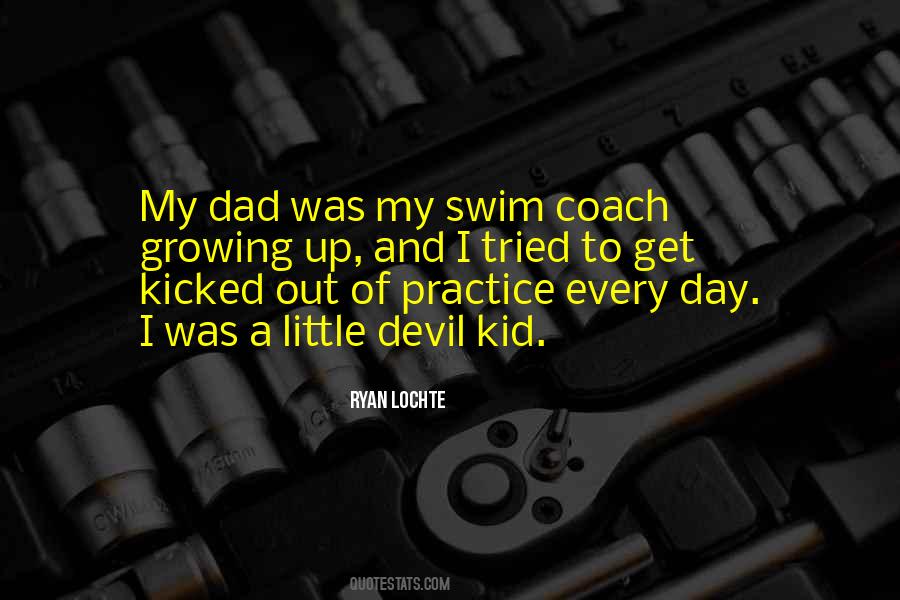 Quotes About Ryan Lochte #672349