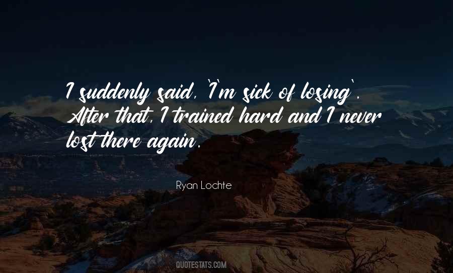 Quotes About Ryan Lochte #863592