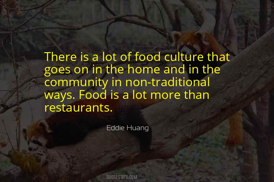 Quotes About Community And Food #1482431