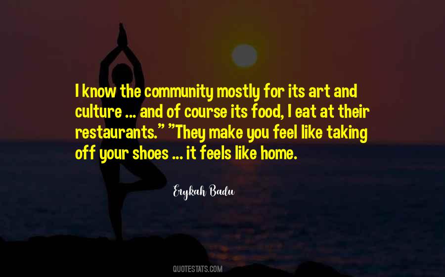 Quotes About Community And Food #18903