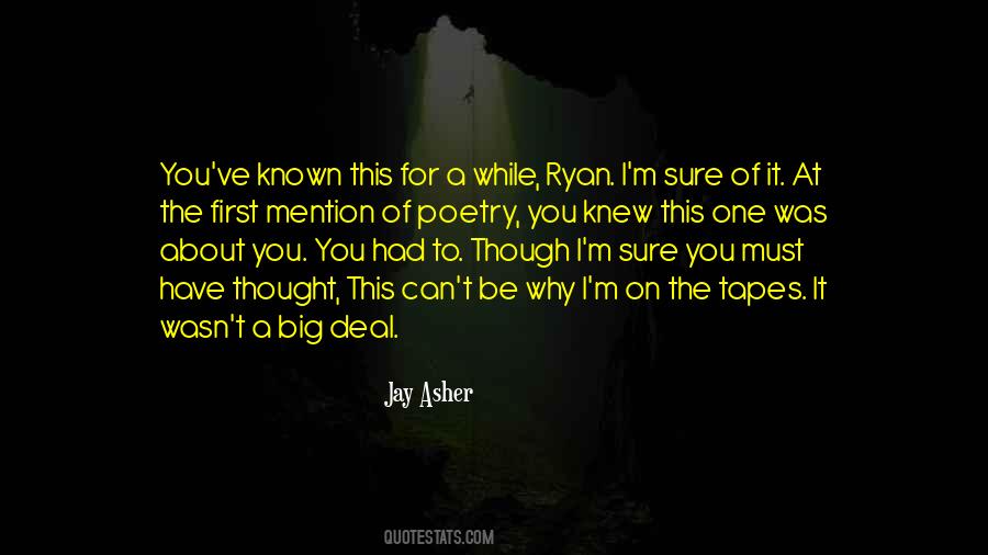 Quotes About Ryan #1142928