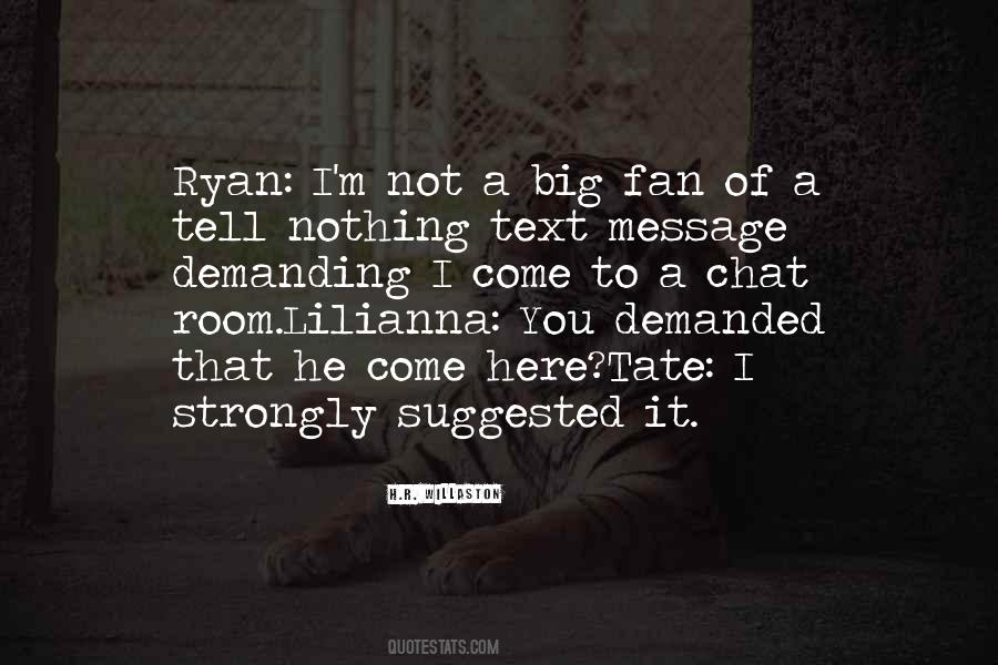 Quotes About Ryan #1260761