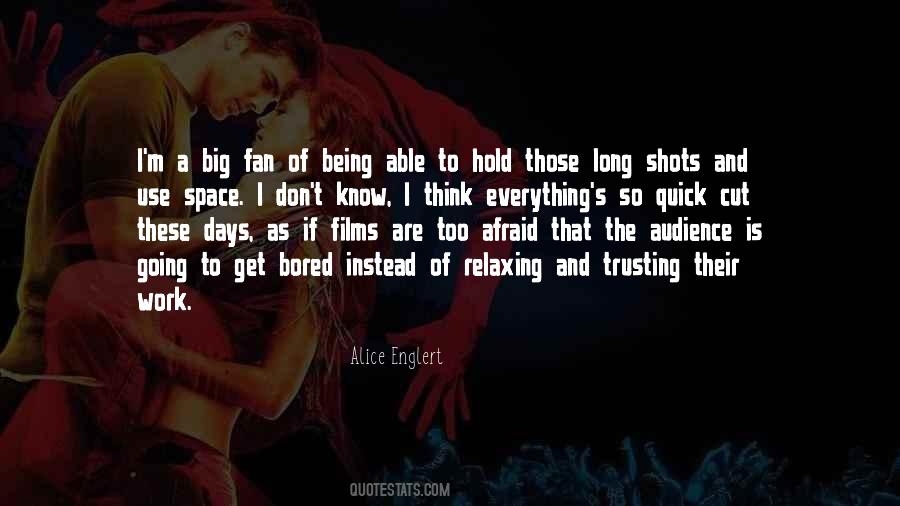 Quotes About Long Shots #692415