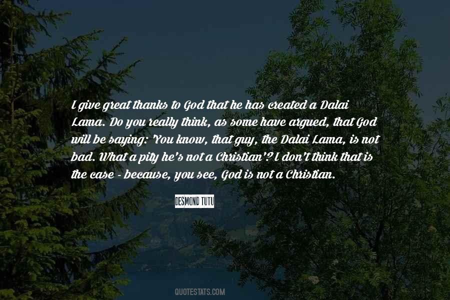 Quotes About Thanks To God #1061392