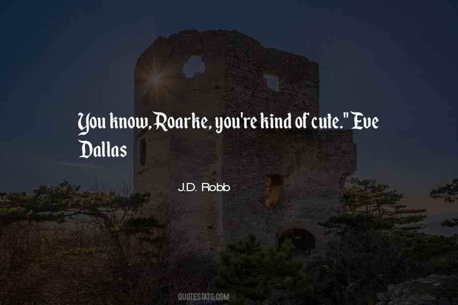 Quotes About Dallas #1209579