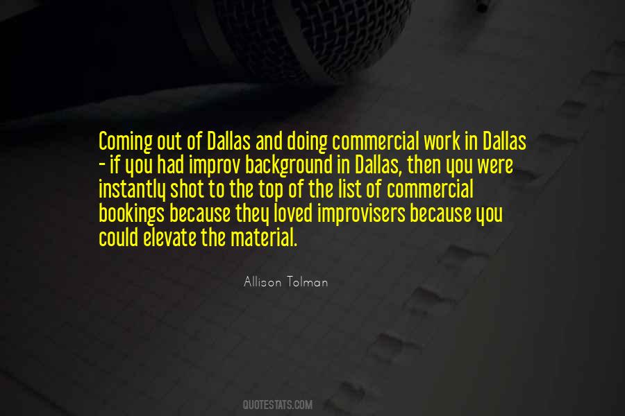 Quotes About Dallas #1225532