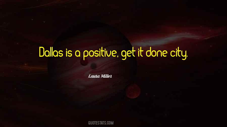 Quotes About Dallas #1238792