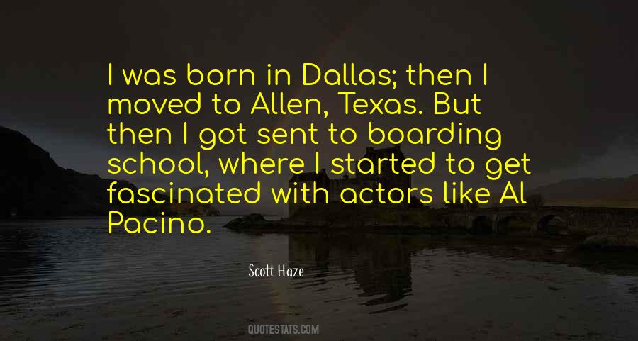 Quotes About Dallas #1330420