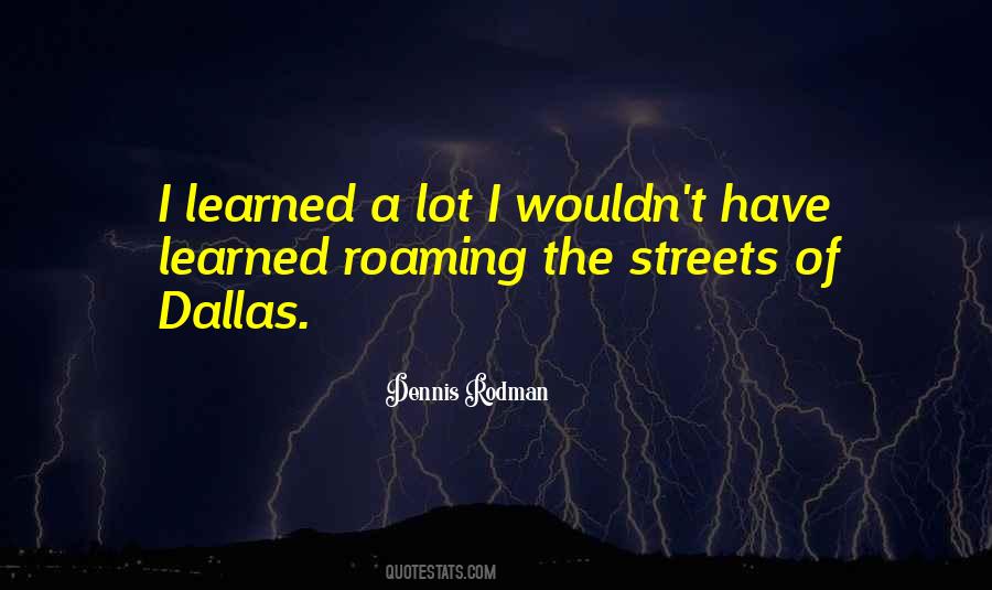 Quotes About Dallas #1335320