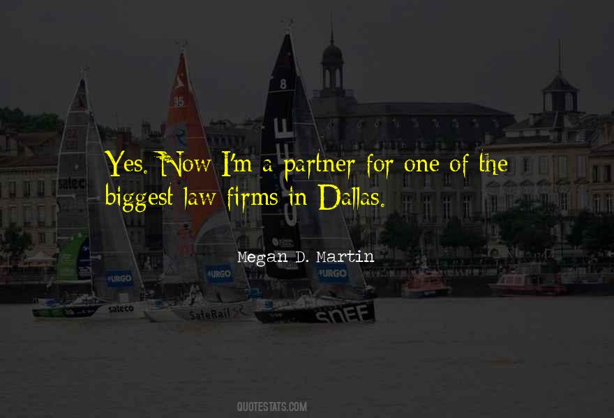 Quotes About Dallas #1349568