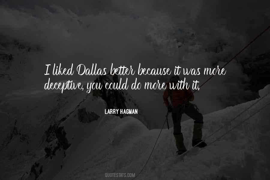 Quotes About Dallas #1359137