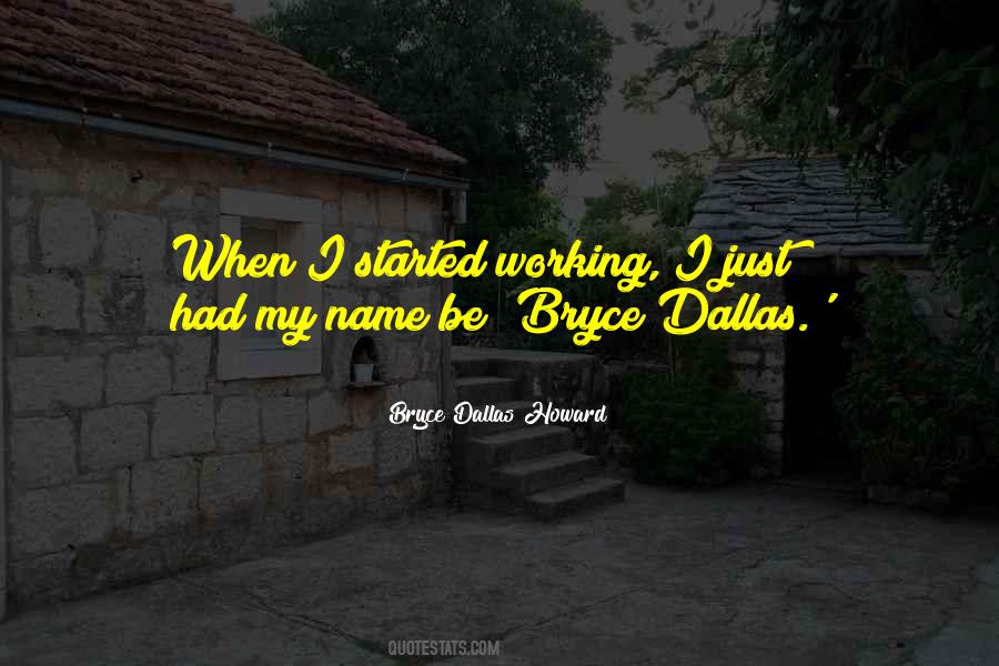 Quotes About Dallas #1425984