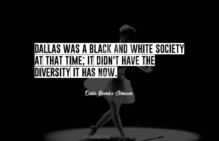Quotes About Dallas #1660405