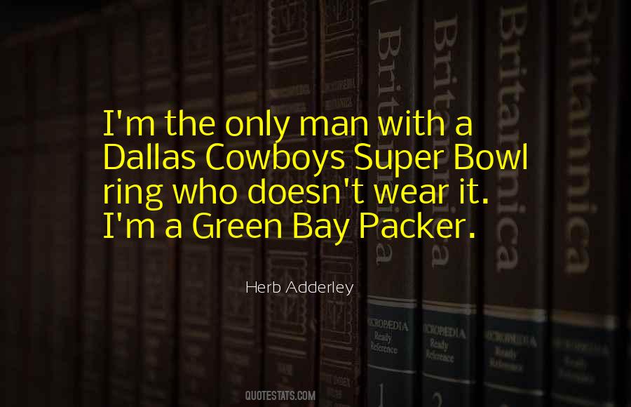 Quotes About Dallas #1756006