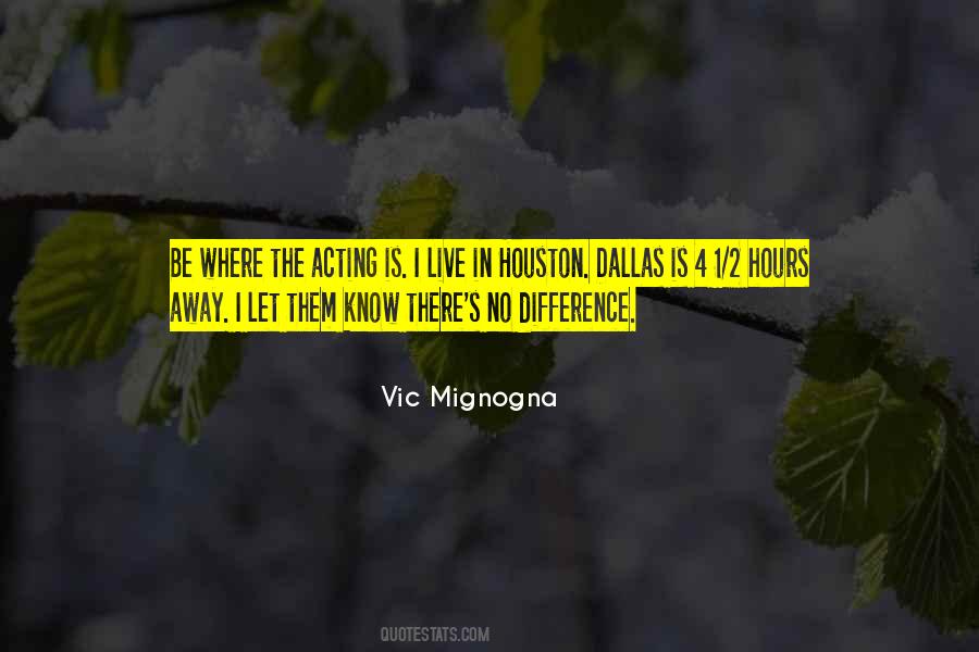 Quotes About Dallas #1842146