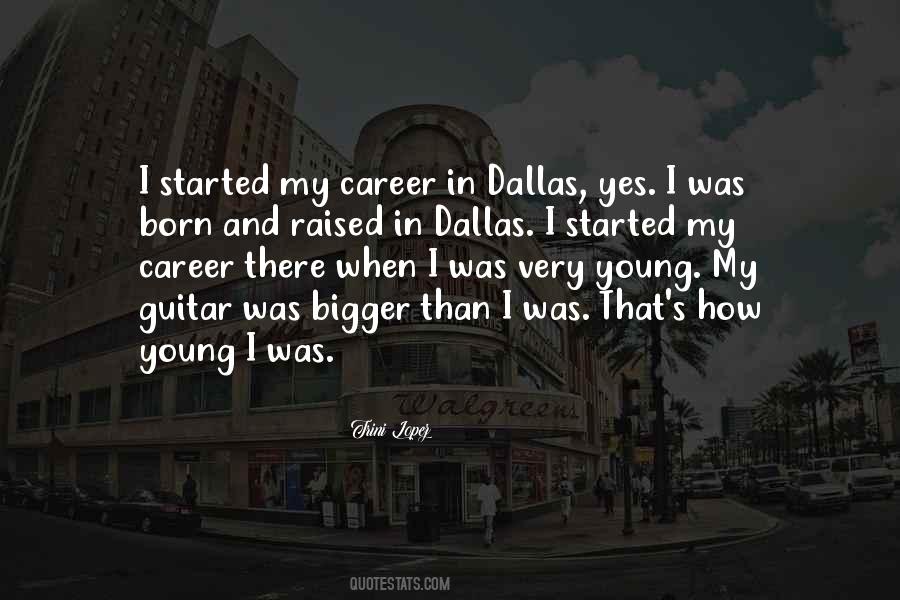 Quotes About Dallas #990181