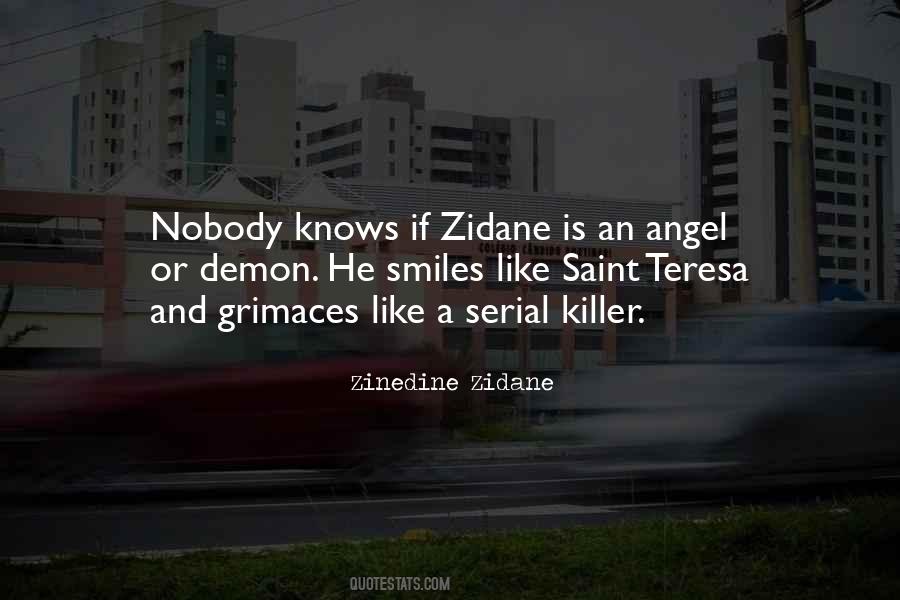 Nobody S Angel Quotes #774991
