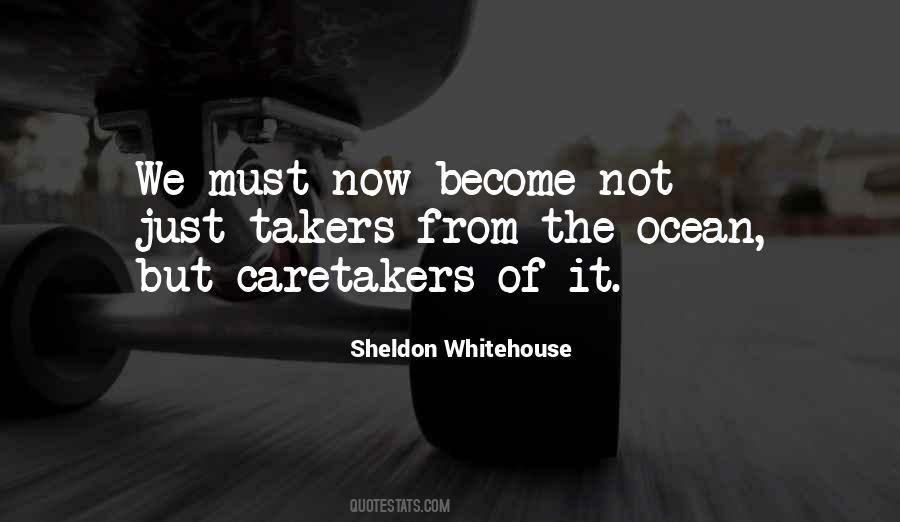 Quotes About Caretakers #1027593