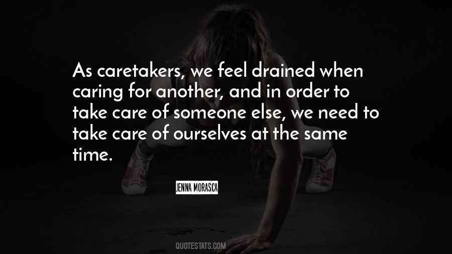 Quotes About Caretakers #1652557