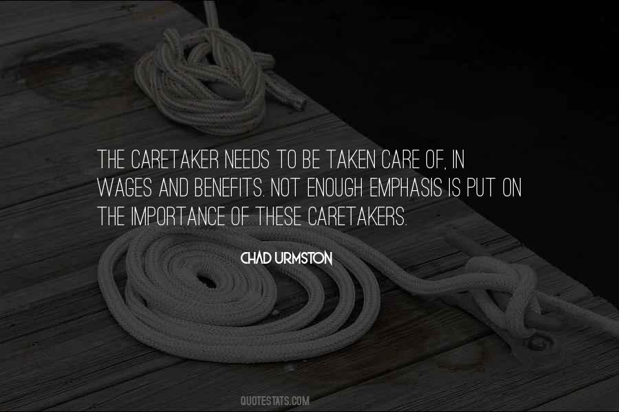 Quotes About Caretakers #961325