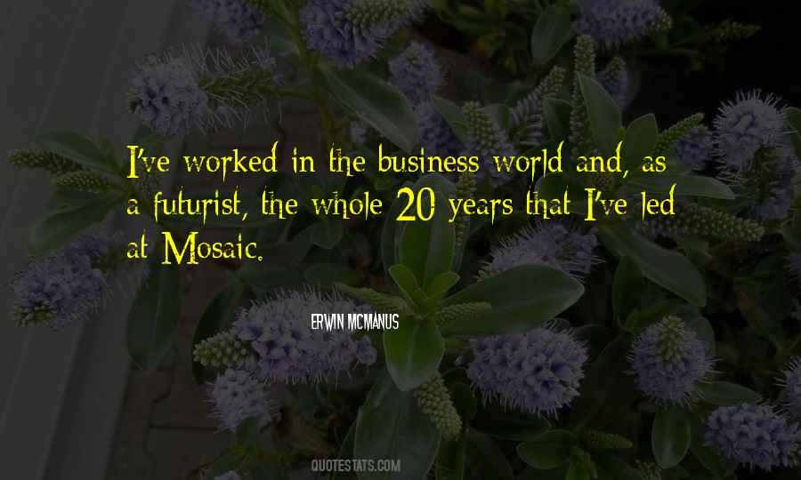 Quotes About Business World #1432797