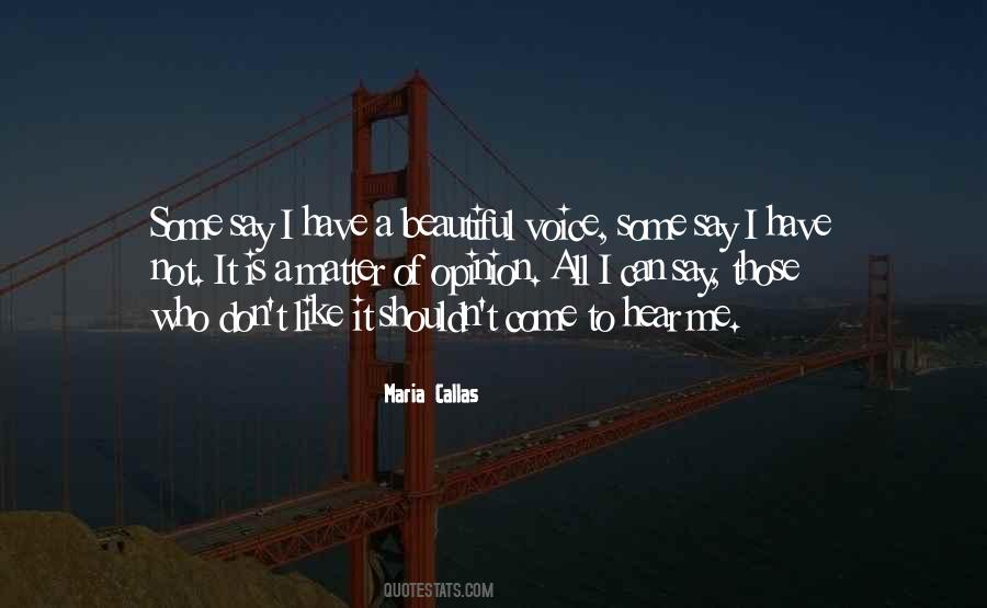 Quotes About A Beautiful Voice #1084144