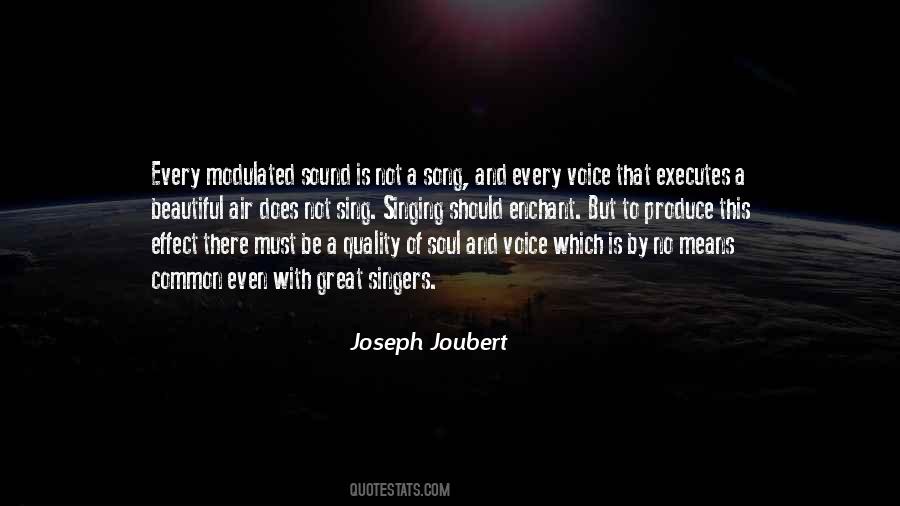 Quotes About A Beautiful Voice #1815022