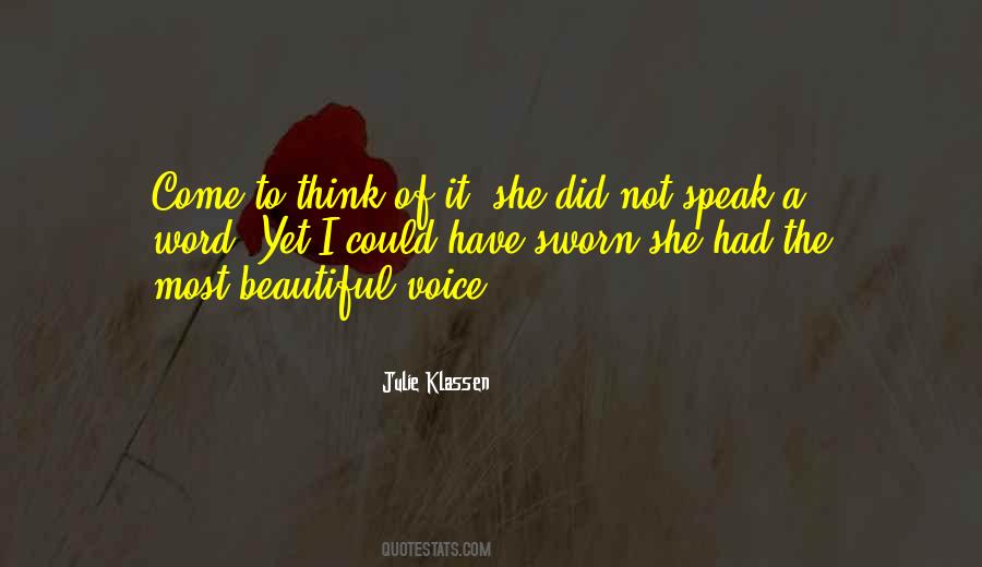 Quotes About A Beautiful Voice #996883