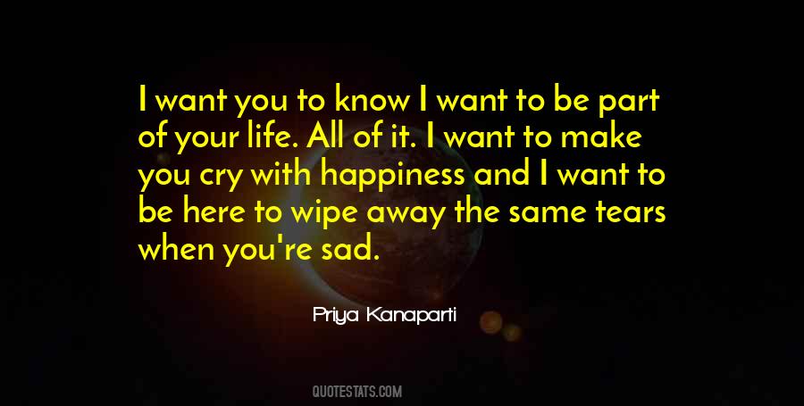 Quotes About When Your Sad #1242551