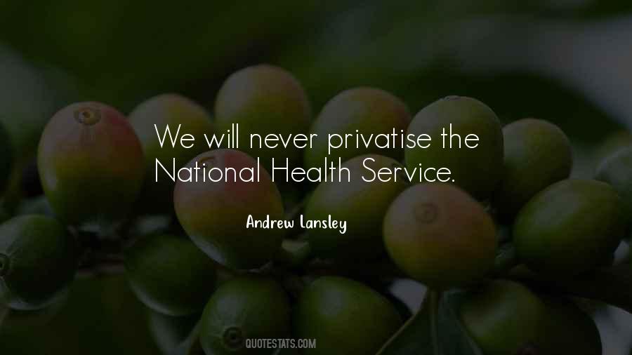 Quotes About National Health Service #382071