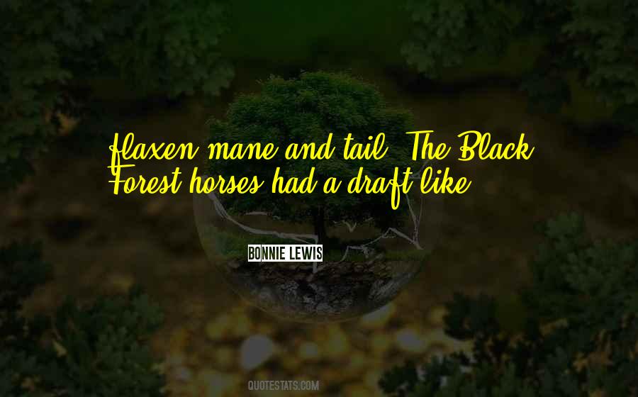 Quotes About Black Horses #703094