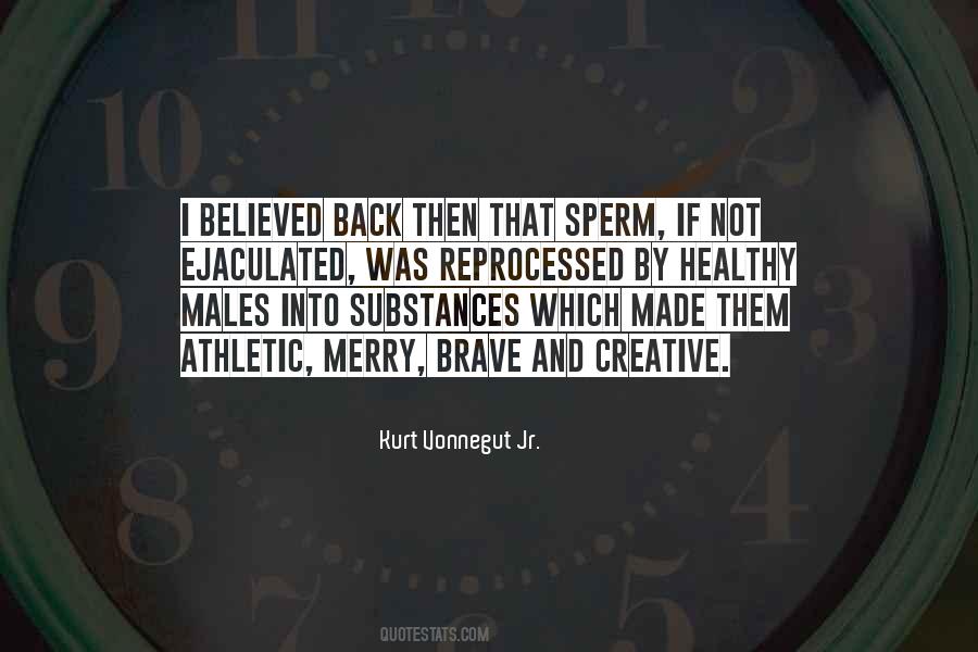 Quotes About Sperm #1048375