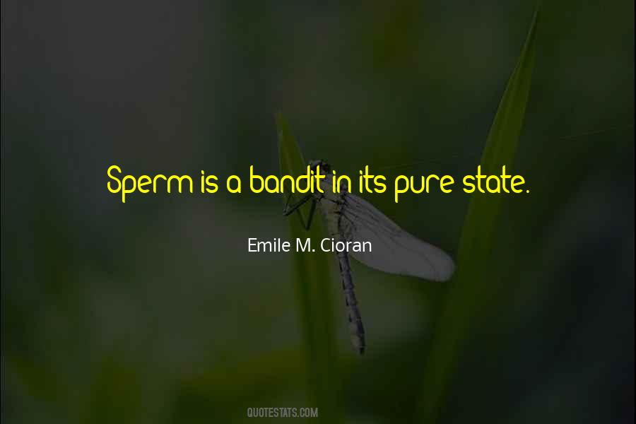 Quotes About Sperm #510420