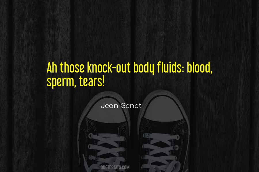 Quotes About Sperm #7528