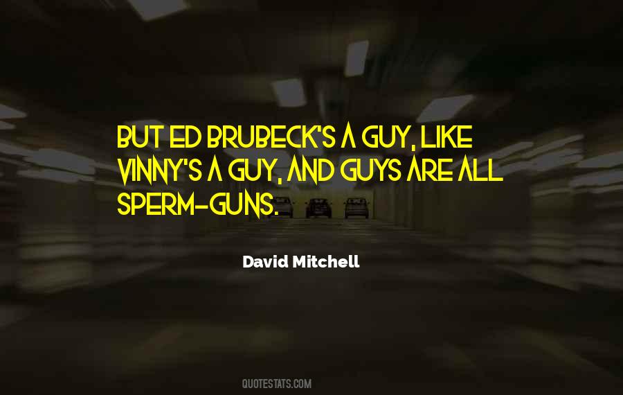 Quotes About Sperm #864056