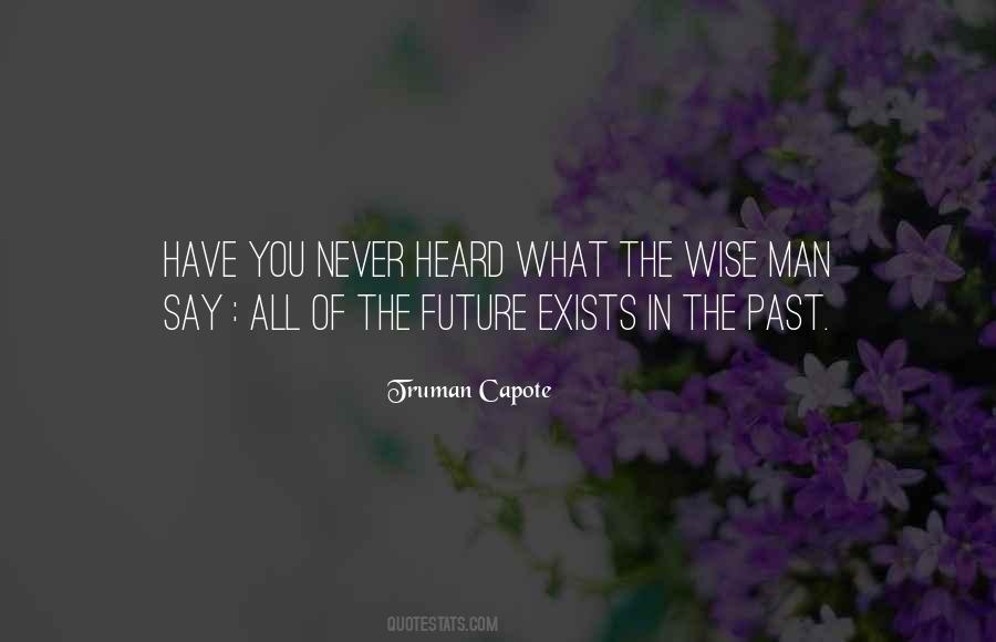 Quotes About What You Heard #102574