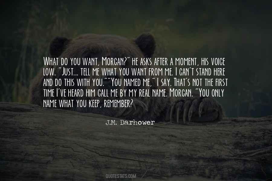 Quotes About What You Heard #324728