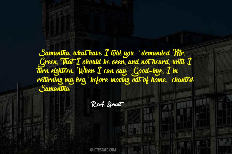 Quotes About What You Heard #65785