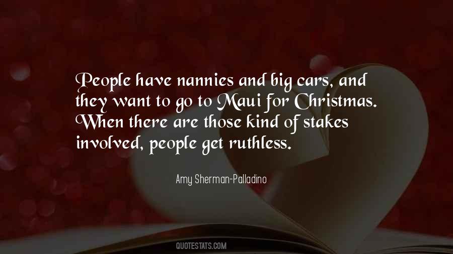 Quotes About Ruthless People #1186100