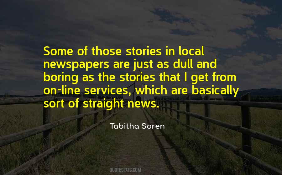 Quotes About Local Newspapers #894893