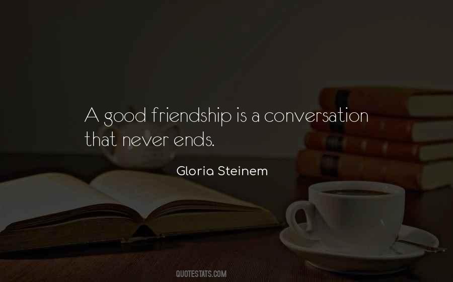 Quotes About A Good Friendship #1056640